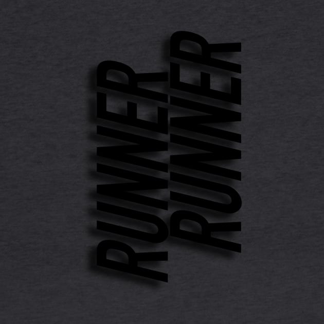 Runner Runner by SuitedApparel